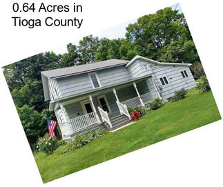 0.64 Acres in Tioga County