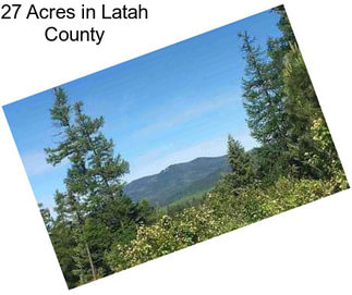 27 Acres in Latah County