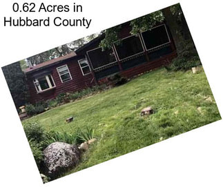 0.62 Acres in Hubbard County