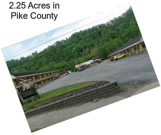 2.25 Acres in Pike County