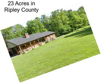 23 Acres in Ripley County