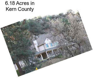 6.18 Acres in Kern County