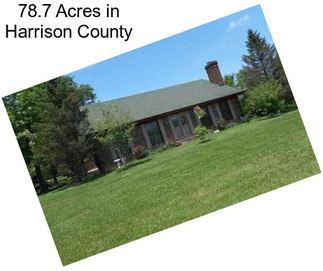 78.7 Acres in Harrison County