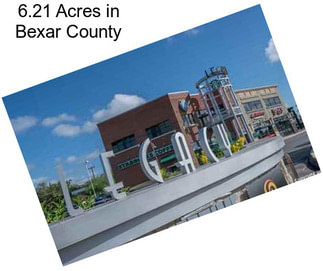 6.21 Acres in Bexar County