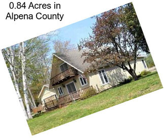 0.84 Acres in Alpena County