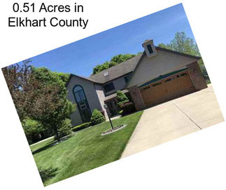 0.51 Acres in Elkhart County