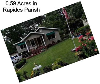 0.59 Acres in Rapides Parish