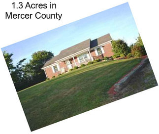 1.3 Acres in Mercer County