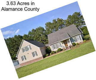 3.63 Acres in Alamance County