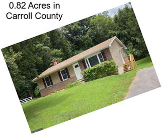 0.82 Acres in Carroll County