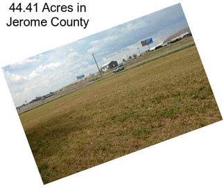 44.41 Acres in Jerome County