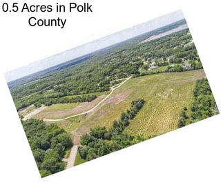 0.5 Acres in Polk County
