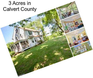 3 Acres in Calvert County