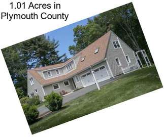 1.01 Acres in Plymouth County