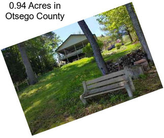 0.94 Acres in Otsego County