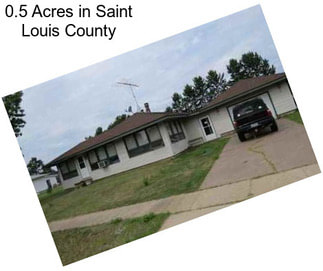 0.5 Acres in Saint Louis County
