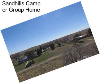Sandhills Camp or Group Home