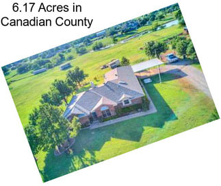 6.17 Acres in Canadian County