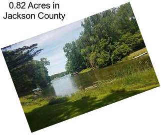 0.82 Acres in Jackson County