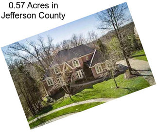 0.57 Acres in Jefferson County