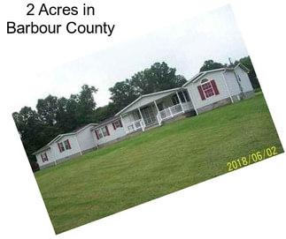 2 Acres in Barbour County