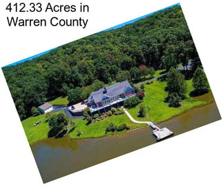 412.33 Acres in Warren County