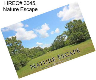 HREC# 3045, Nature Escape