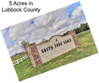 5 Acres in Lubbock County