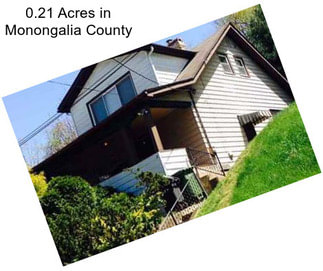 0.21 Acres in Monongalia County
