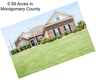 0.59 Acres in Montgomery County