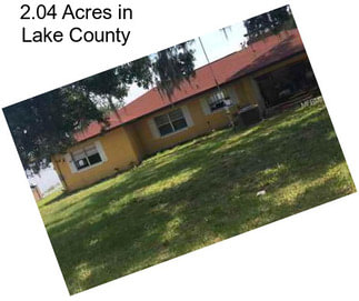 2.04 Acres in Lake County