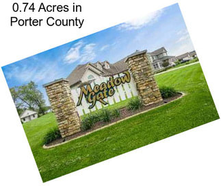 0.74 Acres in Porter County
