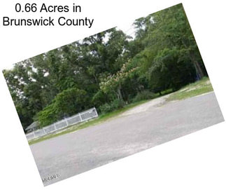 0.66 Acres in Brunswick County
