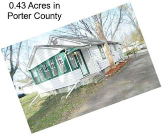 0.43 Acres in Porter County