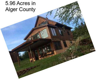 5.96 Acres in Alger County