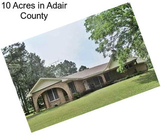 10 Acres in Adair County