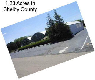 1.23 Acres in Shelby County