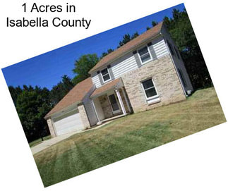 1 Acres in Isabella County