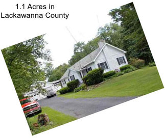 1.1 Acres in Lackawanna County