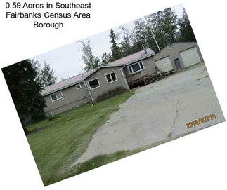 0.59 Acres in Southeast Fairbanks Census Area Borough