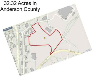 32.32 Acres in Anderson County