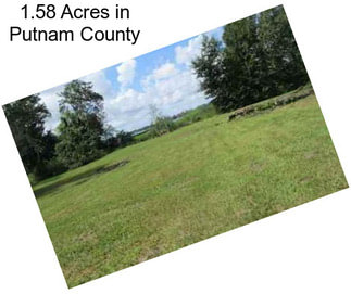 1.58 Acres in Putnam County