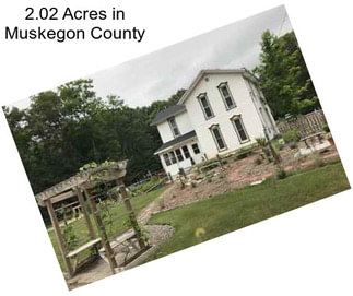 2.02 Acres in Muskegon County