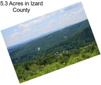 5.3 Acres in Izard County