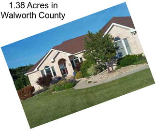 1.38 Acres in Walworth County