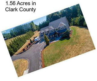 1.56 Acres in Clark County