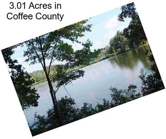 3.01 Acres in Coffee County