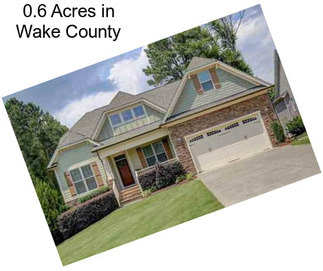 0.6 Acres in Wake County