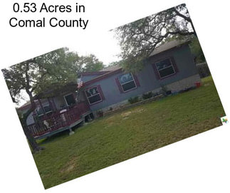 0.53 Acres in Comal County