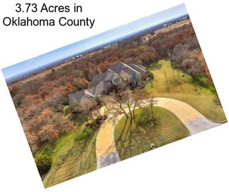 3.73 Acres in Oklahoma County